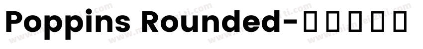 Poppins Rounded字体转换